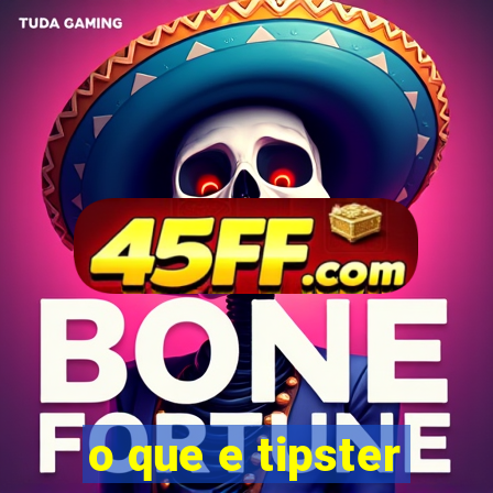o que e tipster